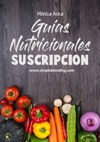 Suscripcion-Guias-Nutricionales-Dieta-Saludable-Monica-Acha